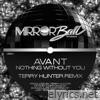 Nothing Without You (Terry Hunter Remix) - Single