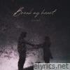 Break my heart - Single