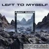 Left To Myself - Single