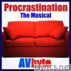 Avbyte - Procrastination - The Musical - Single