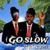 Go Slow (feat. Maqcwalisela & Rich King) - Single