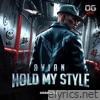 Hold My Style - Single