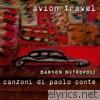 Avion Travel - Danson metropoli - Canzoni di Paolo Conte (Deluxe Version)