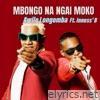 Mbongo Na Ngai Moko (feat. Innoss' B) - Single