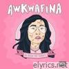 Awkwafina - In Fina We Trust