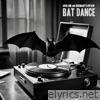 BAT DANCE (feat. Rosemary's Epitaph) - Single