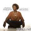 Ayiesha Woods - Introducing Ayiesha Woods
