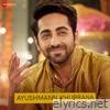 Hits of Ayushmann Khurrana