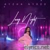Ayzha Nyree - Long Night - Single