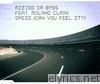 Speed (Can You Feel It?) [feat. Roland Clark]