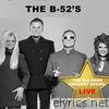 Big Bang Concert Series: The B-52's (Live)