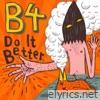 Do It Better - EP