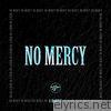 No Mercy - Single