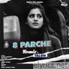 8 Parche Remix (Remix Version) - Single
