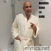 Noodles bana - Single