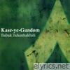 Kase-Ye-Gandom - Single