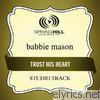 Trust His Heart (Studio Track) - EP