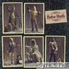 Babe Ruth - Babe Ruth (Remastered)
