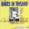 Babes In Toyland - To Mother