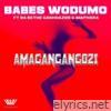 Amagangangozi (feat. Ba Bethe Gashoazen & Maphara) - Single