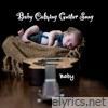 Baby Calming Guitar Song