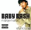 Baby Bash - Suga Suga