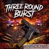 Three Round Burst - Single