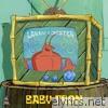 Babytron - Larry Lobster - Single