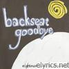 Backseat Goodbye - Nightmares Are for Dreamers