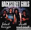 Backstreet Girls - Black Boogie Death Rock´n Roll