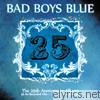 Bad Boys Blue - 25