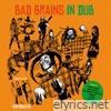 Bad Brains In Dub: Conducted by Kein Hass Da