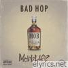 Bad Hop - Mobb Life