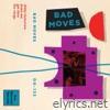 Bad Moves - Bad Moves - EP
