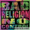 Bad Religion - No Control (2005 Remaster)