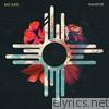 Bad Suns - Transpose - EP