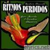 Ritmos Perdidos, Vol. 7 - Son, Mambo & Cumbia Classics