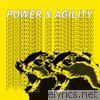 Power & Agility - EP