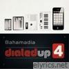 Dialed Up Vol. 4 - EP