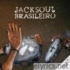 Jack Soul Brasileiro (+ Versão Adubada) - Single