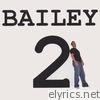 Bailey 2
