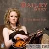 Bailey Grey - Let the Music Play