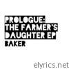Prologue: The Farmer's Daughter - EP