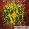 Rock Mass for Love