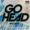 Go Head - Single