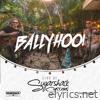 Ballyhoo! - Ballyhoo! (Live at Sugarshack Sessions)