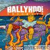 Ballyhoo! - Detonate