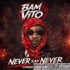 Bam Vito lyrics