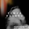 Semua Rasaku