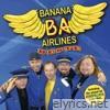 Banana Airlines - Banana Airlines Beste